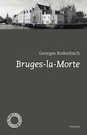 Bruges-la-Morte [ancienne édition]